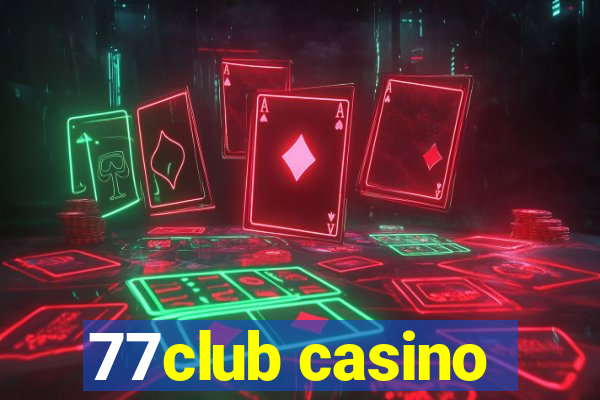 77club casino